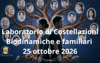 Laboratorio di Costellazioni Biodinamiche e familiari 25 ottobre 2026